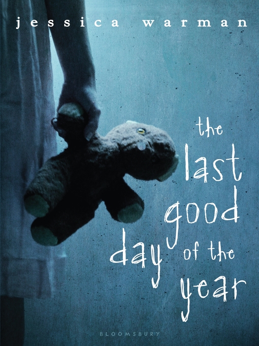 Title details for The Last Good Day of the Year by Jessica Warman - Available
